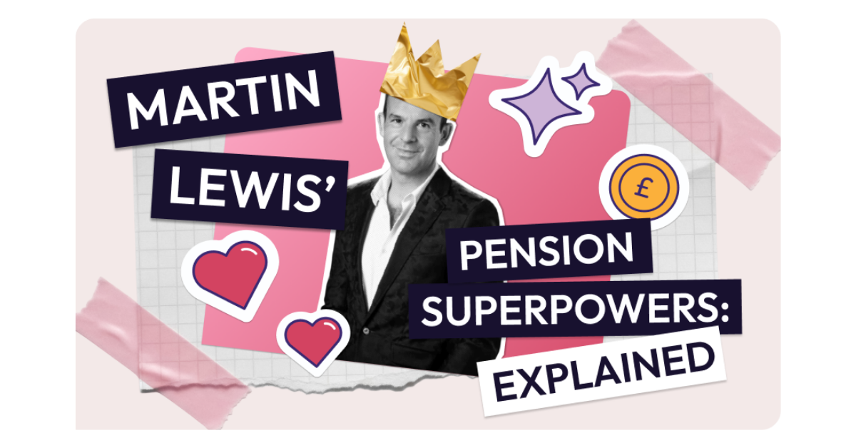 Martin Lewis' pension superpowers: explained