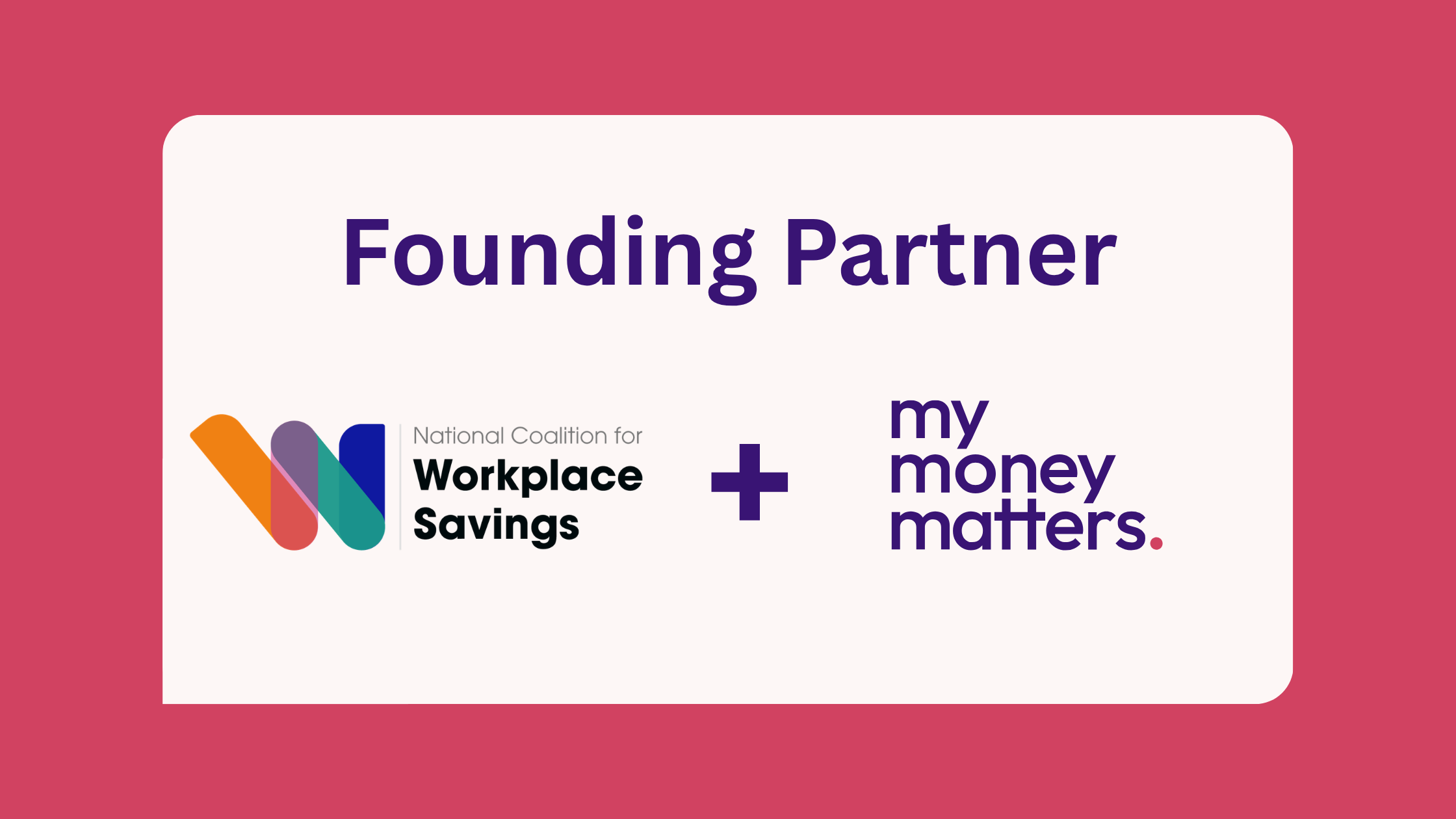 Workplace savings just got national backing